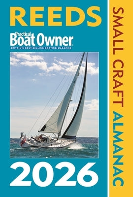 Reeds Pbo Small Craft Almanac 2026 by Towler, Perrin