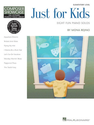 Just for Kids: Hlspl Composer Showcase Nfmc 2024-2028 Selection Elementary Level by Rejino, Mona
