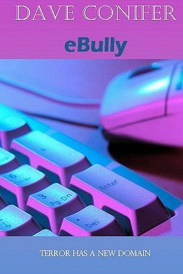 eBully by Conifer, Dave