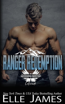 Ranger Redemption by James, Elle