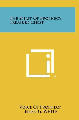 The Spirit Of Prophecy Treasure Chest by Voice of Prophecy