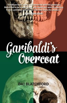 Garibaldi's Overcoat by Blatchford, Dai