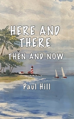 Pretty Good Stories by Hill, Paul