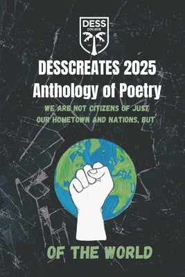 DESSCreates 2025 Anthology of Poetry by College, Dess