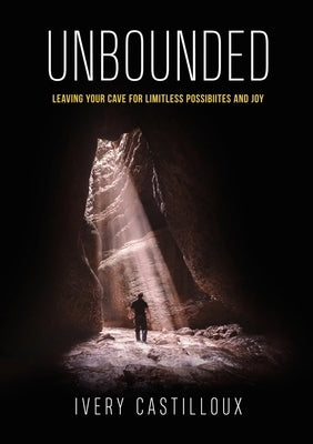 Unbounded by Castilloux, Ivery
