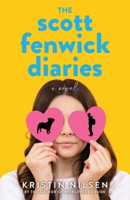 The Scott Fenwick Diaries by Nilsen, Kristin