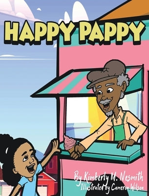 Happy Pappy by Nesmith, Kimberly M.