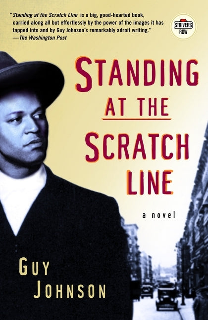 Standing at the Scratch Line by Johnson, Guy