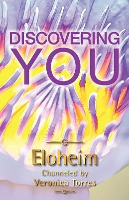 Discovering YOU by And the Council, Eloheim