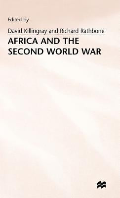 Africa and the Second World War by Killingray, David