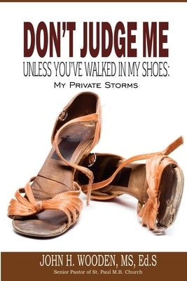 Don't Judge Me by Wooden, John