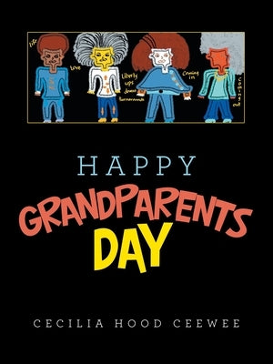Happy Grandparents Day by Ceewee, Cecilia Hood