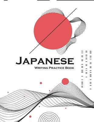 Japanese Writing Practice Book: Genkouyoushi Paper to Learn the Basic Japanese Characters: 8.5x11 inch: 100 Pages by Ceo, Satapol