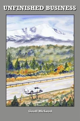 Unfinished Business by McLeod, Geoff
