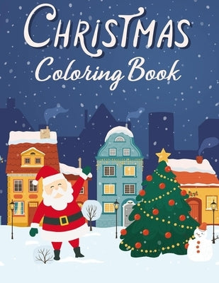 Christmas Coloring Book: 100 Christmas Coloring Pages by Ni&#539;u, R&#259;zvan-Dumitru
