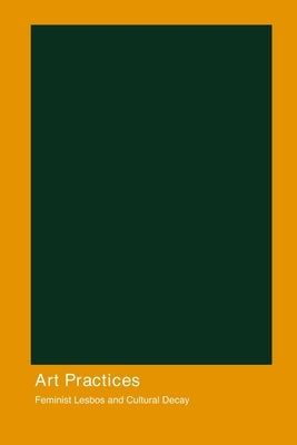 Art Practices by Specified, No Author