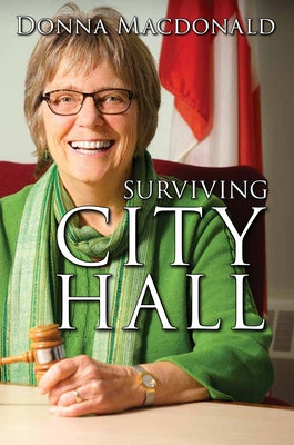 Surviving City Hall by MacDonald, Donna