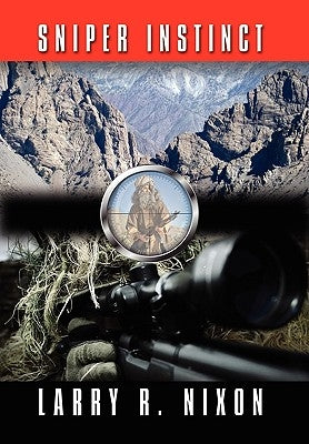 Sniper Instinct by Nixon, Larry