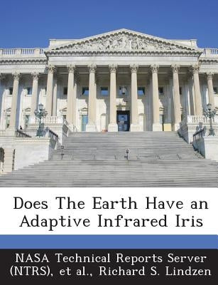 Does the Earth Have an Adaptive Infrared Iris by Nasa Technical Reports Server (Ntrs)