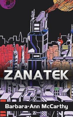 Zanatek by McCarthy, Barbara-Ann