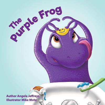 The Purple Frog by Jeffreys, Angela