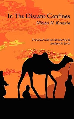 In the Distant Confines by Karazin, Nikolai N.