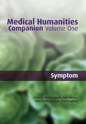 Medical Humanities Companion: V. 1 by Evans, Martyn