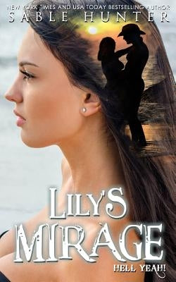 Lily's Mirage by Hunter, Sable