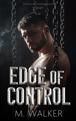 Edge of Control by Walker, M.