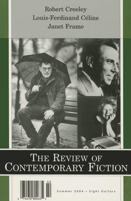 Robert Creeley/Janet Frame/Louis-Ferdinand Celine, Vol. 24, No. 2 by Frame, Janet