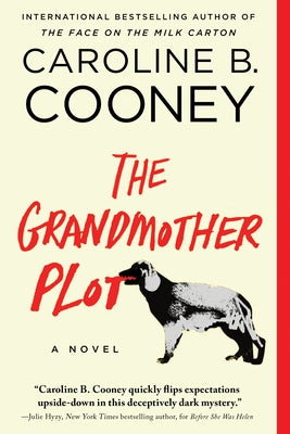 The Grandmother Plot by Cooney, Caroline B.