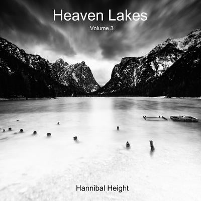 Heaven Lakes - Volume 3 by Height, Hannibal