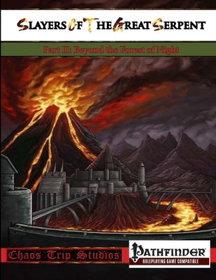 Slayers of the Great Serpent II (Pathfinder) by Caffee, David