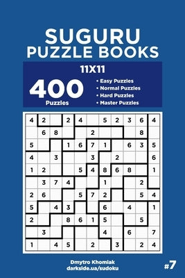 Suguru Puzzle Books - 400 Easy to Master Puzzles 11x11 (Volume 7) by Veider, Dart