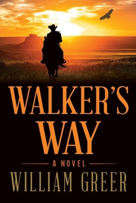 Walker's Way by Greer, William