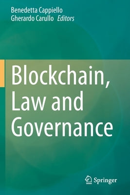 Blockchain, Law and Governance by Cappiello, Benedetta