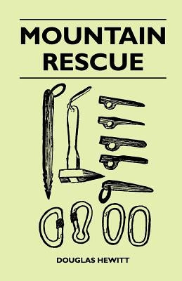 Mountain Rescue by Hewitt, Douglas