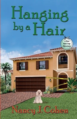 Hanging by a Hair by Cohen, Nancy J.