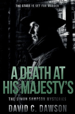 A Death At His Majesty's by Dawson, David C.