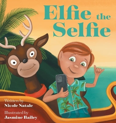 Elfie the Selfie by Natale, Nicole
