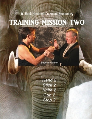 Training Mission Two by Hochheim, Hock