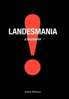 Landesmania! by Trevena, P.