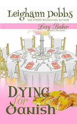 Dying For Danish by Dobbs, Leighann