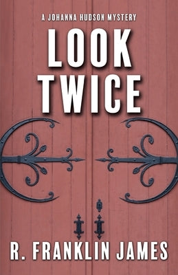 Look Twice by James, R. Franklin