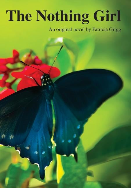 The Nothing Girl by Grigg, Patricia