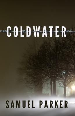 Coldwater by Parker, Samuel