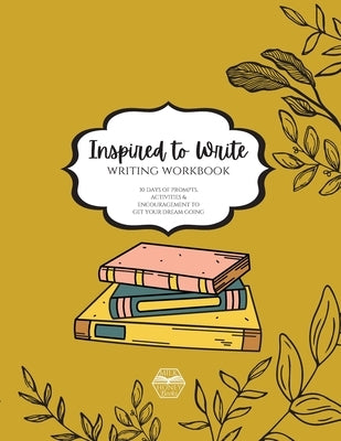 Inspired to Write by Erlingsson, Jenny