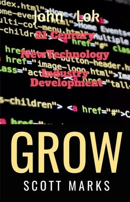 21 Century NewTechnology Industry Development by Lok, John