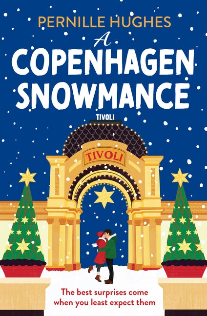 A Copenhagen Snowmance by Hughes, Pernille