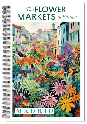 The Flower Markets of Europe by Soren Nyborg/Enchanted Sights